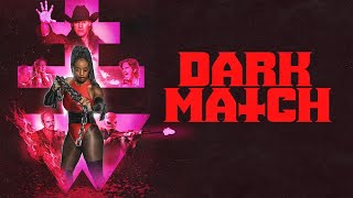 Dark Match 2025 Official Trailer HD