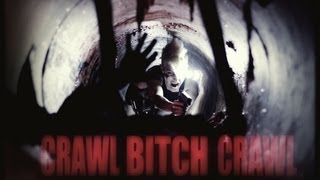 CRAWL OR DIE TEASER TRAILER 2013