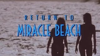 Return to MIRACLE BEACH