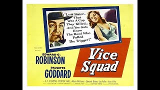 Vice Squad 1953 Film Noir Crime Film Starring Edward G Robinson