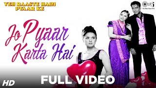 Jo Pyaar Karta Hai Full Video Yeh Raaste Hain Pyaar Ke  Ajay Devgn Madhuri Dixit Preity Zinta