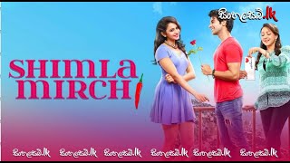 Shimla Mirchi 2020 Hindi Film