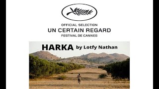 HARKA  film by Lotfy Nathan  Cannes 2022