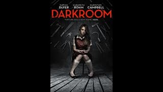 Darkroom 2013 Movie Review  Thoughts