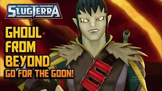 Slugterra Ghoul from Beyond clip  Go for the Goon