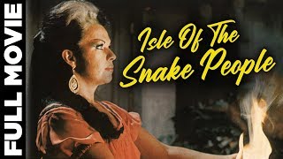 Isle Of The Snake People 1971  Mexican Horror Movie  Boris Karloff Julissa Carlos East