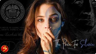 Paid off but the truth wont stay buried  THE PRICE FOR SILENCE  Thriller  Full Movie