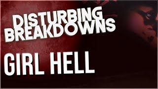 Girl Hell 1999 1999  DISTURBING BREAKDOWN