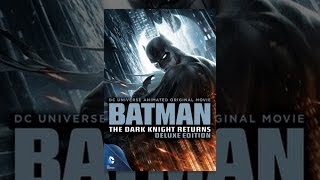 Batman The Dark Knight Returns Deluxe Edition