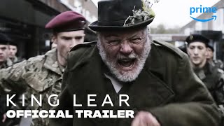 King Lear  Official Trailer  Prime Video