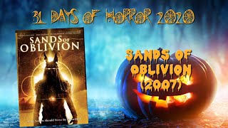 Sands of Oblivion 2007  31 Days of Horror 2020  Movie 20