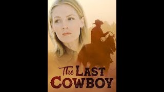 The Last Cowboy 2003