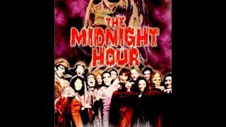 The Midnight Hour full movie 1985