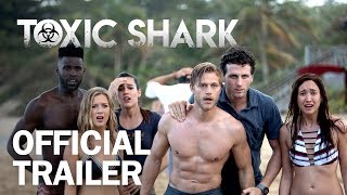 Toxic Shark  Official Trailer  MarVista Entertainment