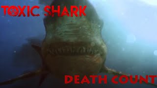 Toxic Shark 2017 Death Count sharkweek2023