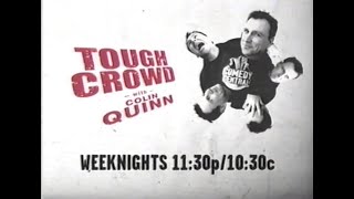 Comedy Central  Tough Crowd with Colin Quinn promo 2004