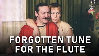 Forgotten tune for the flute  DRAMA  FULL MOVIE