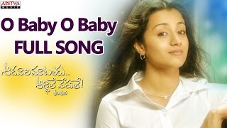 O Baby O Baby Full Song  Aadavari Matalaku Ardhalu Veruley  Venkatesh Trisha