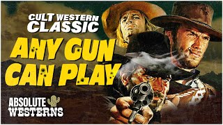 The Ultimate Western Classic I Any Gun Can Play 1967 I Absolute Westerns