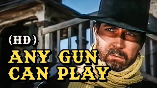 Any Gun Can Play 1967  hd  full movie