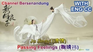 EngIndo sub The Legend of White Snake Ost  Ju Jingyi  Passing Feelings 