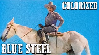 Blue Steel  COLORIZED  John Wayne  Classic Western Movie  Cowboys