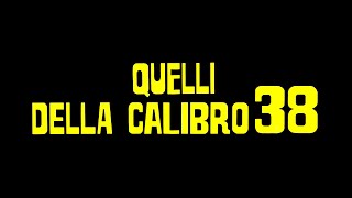 Colt 38 Special Squad 1976  Original Italian Trailer