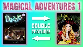  Magical Adventures 1  Double Feature   Dazzle  Little Miss Magic