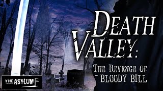 Death Valley The Revenge of Bloody Bill  Free Horror Movie  Full Movie  The Asylum