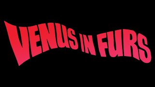 Venus in Furs 1969  English Trailer