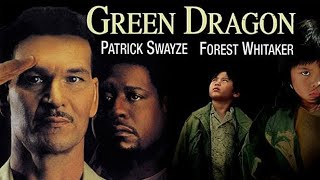 Green Dragon 2001  Patrick Swayze Forest Whitaker  Full Drama movie  Facts and Reviews