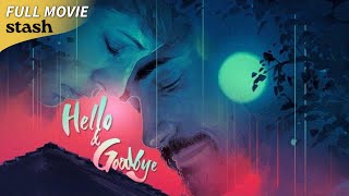 Hello  Goodbye  Romantic Drama  Full Movie