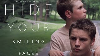 Hide Your Smiling Faces Official Trailer  On DVD  Bluray 27 October 2014