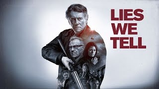 Lies We Tell  Full Movie  Gabriel Byrne  Sibylla Deen  Harvey Keitel  Mark Addy  Jan Uddin