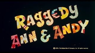 Raggedy Ann  Andy A Musical Adventure 1977 G    Trailer