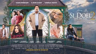 Official Trailer SI DOEL THE MOVIE 2  Lebaran 2019 di Bioskop