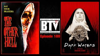 The Other Hell 1981  Dark Waters 1993 Reviews  Nunsploitation Horror  Ep180 BTV Podcast