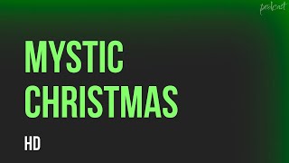 Mystic Christmas 2023  HD Full Movie Podcast Episode  Film Review