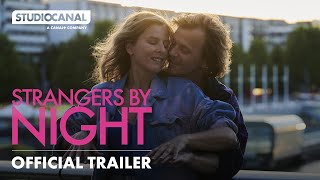 STRANGERS BY NIGHT UNE NUIT  Official Trailer  STUDIOCANAL