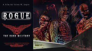 The Dark Military ROGUE FULL MOVIE Directors Upload