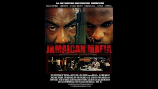 Jamaican Mafia  Full Movie  Pt1