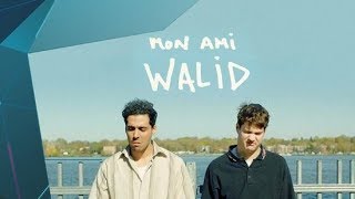  Mon ami Walid   un film fait autrement