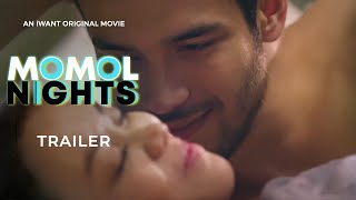 MOMOL Nights Full Trailer  iWant Original Movie