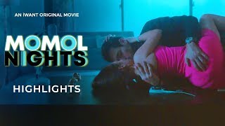 MOMOL Nights Highlights Sana Maulit MOMOLi  iWant Original Movie