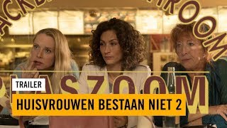 Huisvrouwen bestaan niet 2   Trailer   Path