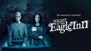 Night at the Eagle Inn  Official Trailer 4K 2021