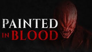 Painted In Blood  Official Trailer  Horror Brains