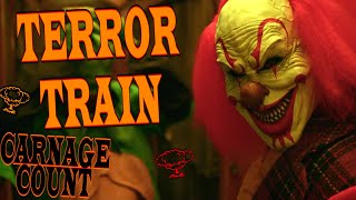 Terror Train 2022 Carnage Count