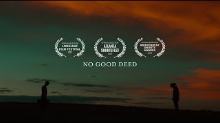 NO GOOD DEED  Western Short Film By Grant Lafferty