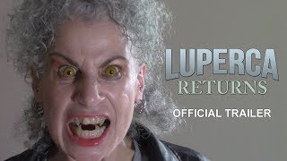 Luperca Returns  Official Trailer